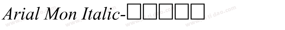 Arial Mon Italic字体转换
